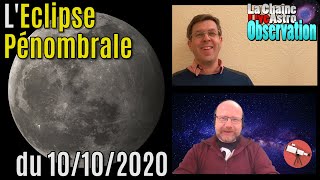 Live différé de léclipse pénombrale du 10012020 feat Laurent Oumar 70900 [upl. by Charters271]