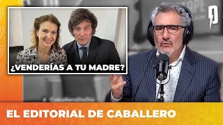 ¿VENDERÍAS A TU MADRE  Editorial de Roberto Caballero [upl. by Onirefes528]