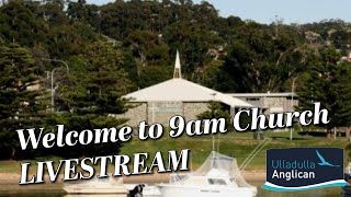 900am Church Livestream from Ulladulla Anglican Church  10 November 2024 [upl. by Akihsal886]