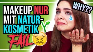 MEGA FAIL 😫🚫 Ganzes Makeup NUR MIT NATURKOSMETIK🌱  24DaysOfChristmas [upl. by Vogeley]