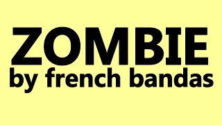 ZOMBIE performed by french banda SPECIAL GIFT TO IRISH SUPPORTERS  MAY THE BEST WIN [upl. by Marylin]