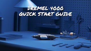 Get Started With The Dremel 4000  Quick Start Guide [upl. by Jerri]