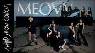 MEOVV  MEOW  Award Show Perf Concept Intro  Dance Break [upl. by Anisamot]