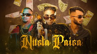 MC STAN  NUSTA PAISA  ft MC GAWTHI x SAMBATA  Prodbyknowkey MUSIC VIDEO [upl. by Scurlock240]