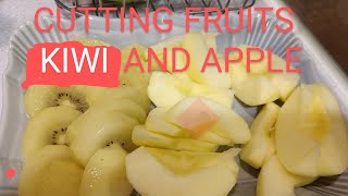 Lets cut kiwi and apple 🍎🍏 [upl. by Kenway]