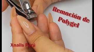 Como retirar Uñas de POLYGEL 💅💅  Xnails Peru [upl. by Albur35]