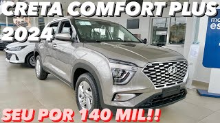 Hyundai Creta Comfort Plus 2024  O MELHOR CustoBenefício da Linha 2024 do Creta 4K [upl. by Dragelin848]