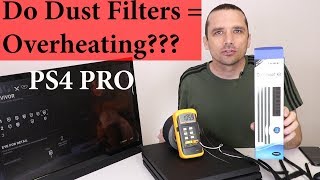 PS4 Pro Dust Filters  Will They Cause Overheating [upl. by Ecyoj36]