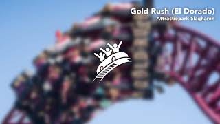 Gold Rush El Dorado  Attractiepark Slagharen  Theme Park Music [upl. by Stanfield]