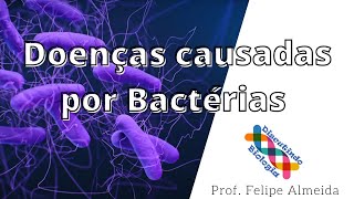 Principais Doenças bacterianas [upl. by Stine]