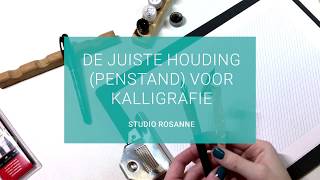 De juiste houdingpenstand voor Copperplate en moderne kalligrafie [upl. by Allecram718]