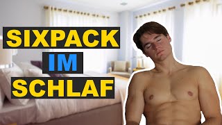 SIXPACK IM SCHLAF BEKOMMEN I Top 5 Schlafhacks [upl. by Shell]