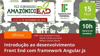 Introdução ao desenvolvimento Front End com framework Angularjs [upl. by Lessard]