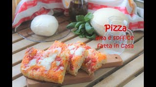 PIZZA ALTA e SOFFICE fatta in casa 🍕🍅😋  pizza margherita  ricetta facile  Lorenzo in cucina [upl. by Grega]