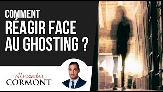 Comment réagir au ghosting  Lastuce pour y parvenir [upl. by Yager]