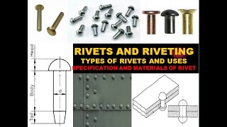 RIVETS AND TYPES AND USES SPECIFICATION  ALLIED TRADE CLASS29 FITTER FIRST YEAR WEEK NO18 [upl. by Elboa]