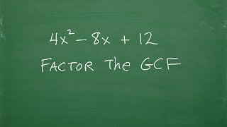 Let’s Factor Out The GCF Greatest Common Factor …StepbyStep… [upl. by Cerf582]