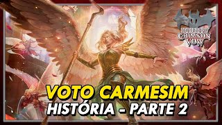 INNISTRAD VOTO CARMESIM  HISTÓRIA PARTE 2  OS ANJOS DE SIGARDA  MTG LORE  CRIMSOM VOW 2 [upl. by Adnilahs]