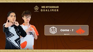 Game  1 BURMESE GHOULS vs ZINO ESPORTS  M6 Myanmar Qualifier [upl. by Chesna728]