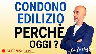 Condono edilizio perchè oggi [upl. by Minoru]