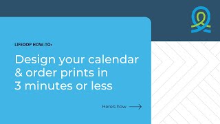 LifeLoop HowTo Design Your Calendar amp Order Prints in 3 Minutes or Less [upl. by Falcone]