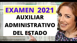 ¿CÓMO ES el EXAMEN de AUXILIAR ADMINISTRATIVO DEL ESTADO 2022 [upl. by Stronski]