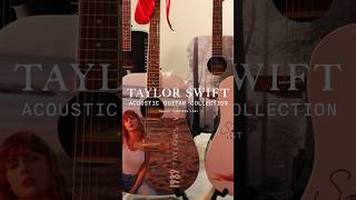 Play your own Acoustic Set with the AcousticGuitarCollection 🎸 storetaylorswiftcom US only [upl. by Gillmore957]