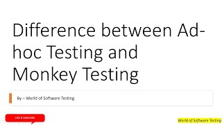 Difference between Ad hoc Testing and Monkey Testing  Software Testing [upl. by Sumner]