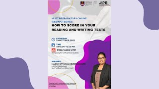 MUET Preparatory Online Webinar Series How to Score in Your Reading and Writing Tests [upl. by Pegg172]