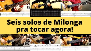 Seis SOLOSPONTEIOS de MILONGA matadores Com TABLATURA na tela [upl. by Aynwat638]