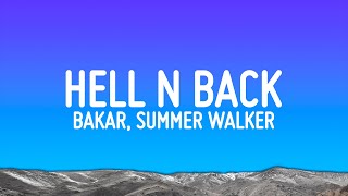 Bakar  Hell N Back Lyrics ft Summer Walker [upl. by Oinota]