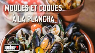 Moules et coques à la plancha frites grillées  Les recettes Weber [upl. by Brenner]