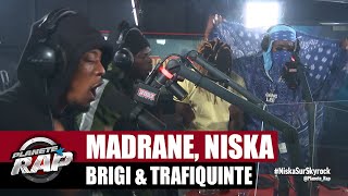 Madrane feat Niska Brigi amp Trafiquinté quotTema le trucquot PlanèteRap [upl. by Ylle]