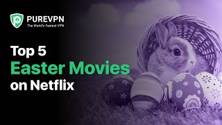 Top 5 Easter Movies on Netflix [upl. by Aihsakal]