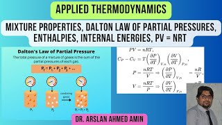 Mixture Properties Dalton Law of Partial Pressures Enthalpies Internal Energies PV  nRT [upl. by Liakim]