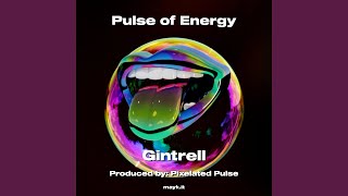 Pulse of Energy [upl. by Ludlow]