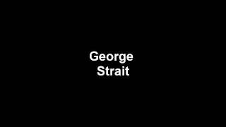 George Strait  Easy Come Easy Go [upl. by Araec]