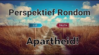 Perspektief rondom apartheid [upl. by Servais462]