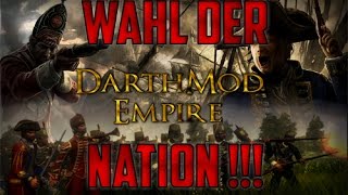 Darthmod Empire  Wahl der Nation   Empire Total War [upl. by Hekking]