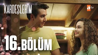 Kardeşlerim 16 Bölüm atvturkiye [upl. by Cissie]