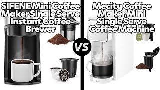 SIFENE Mini Coffee Maker Instant Coffee Brewer vs Mecity Mini Coffee Machine Which One Is Better [upl. by Capwell]