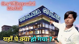 Our village Mini Market me Ye Kya hogaya OMG 😱😳 Ab kya hoga Big surprise 🥰 [upl. by Ntisuj]