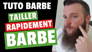 Comment tailler sa barbe rapidement [upl. by Fennie]