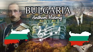 Bulgaria Anthem History [upl. by Hanforrd]