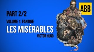 LES MISERABLES  Volume 1 Fantine  FULL AudioBook Part 22 [upl. by Gney346]