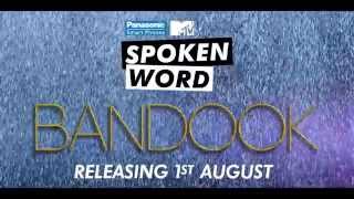 Teaser  Panasonic Mobile MTV Spoken Word presents Bandook  Badshah amp Raxstar [upl. by Aivila]