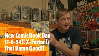 New Comic Book Day 11624 XFactor Is That Damn Good [upl. by Nolte325]