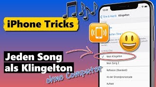 Jeden Song als iPhone Klingelton ohne Computer amp kostenlos [upl. by Iuqcaj]