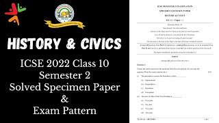 History amp Civics ICSE Class 10 Semester 2 Solved Specimen Question Paper  Exam Pattern [upl. by Hartwell]