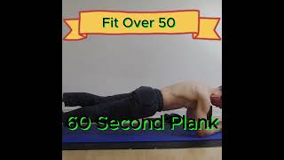 60 Second Plank Challenge  Fit Over 50 coreworkout plank fitnesschallenge fitover50 [upl. by Aleris]